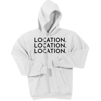 Black Location Location Location - Pullover Hooded Sweatshirt