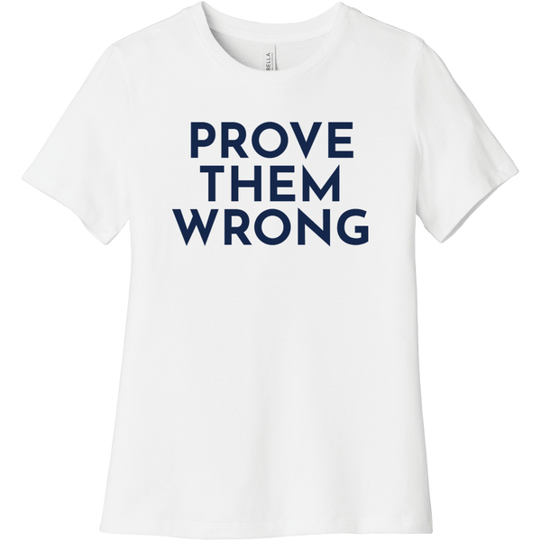 Navy Prove Them Wrong - Short Sleeve Women's T-Shirt