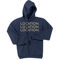 Gold Location Location Location - Pullover Hooded Sweatshirt