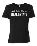 Black Ask Me About Real Estate - Short Sleeve Women's T-Shirt