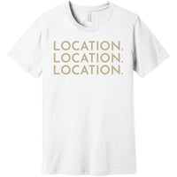Gold Location Location Location - Short Sleeve Men's T-Shirt