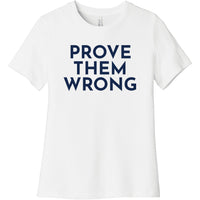 Navy Prove Them Wrong - Short Sleeve Women's T-Shirt
