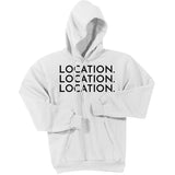 Black Location Location Location - Pullover Hooded Sweatshirt