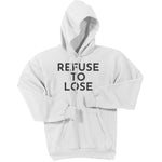 Charcoal Refuse To Lose - Pullover Hooded Sweatshirt