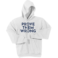 Navy Prove Them Wrong - Pullover Hooded Sweatshirt